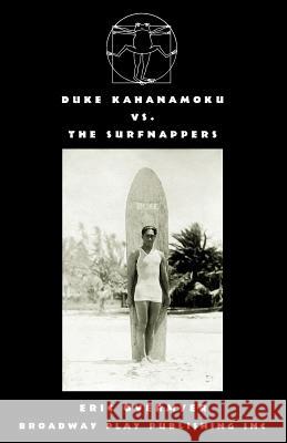 Duke Kahanamoku Vs The Surfnappers Eric Overmyer 9780881458305