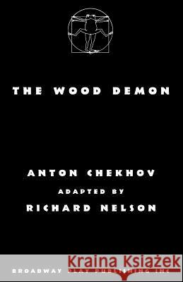 The Wood Demon Richard Nelson 9780881458558