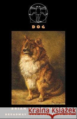 Dog Brian David Walker 9780881459128