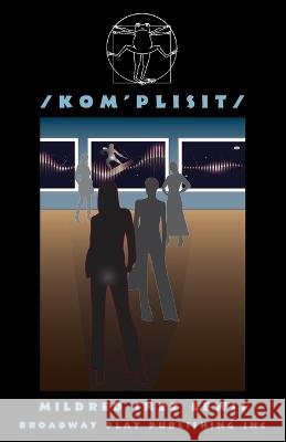 /kom\'plisit/ Mildred Inez Lewis 9780881459517