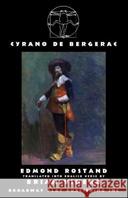 Cyrano de Bergerac Edmond Rostand Brian Vinero 9780881459708 Broadway Play Publishing