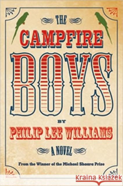 The Campfire Boys Williams, Philip Lee 9780881461534