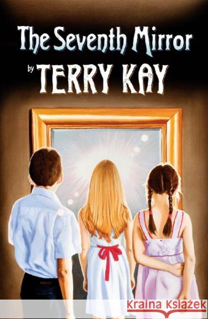 The Seventh Mirror Terry Kay 9780881464528 Mercer University Press