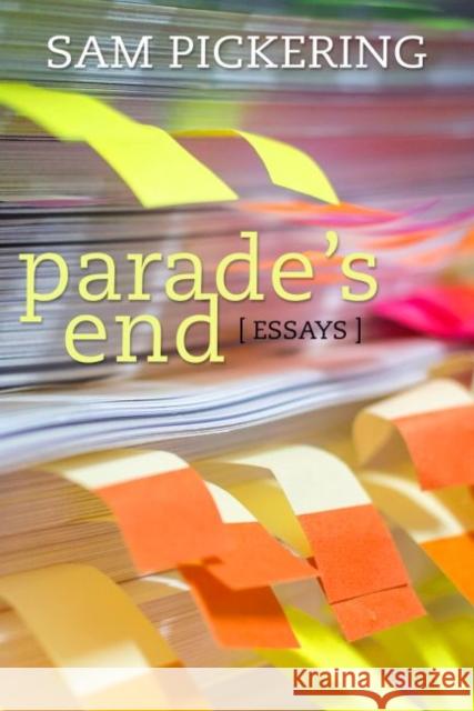 Parade's End: Essays Sam Pickering 9780881466652
