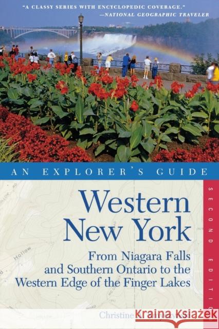 Explorer's Guide Western New York: From Niagara Falls and Southern Ontario to the Western Edge of the Finger Lakes Smyczynski, Christine A. 9780881507980 Not Avail