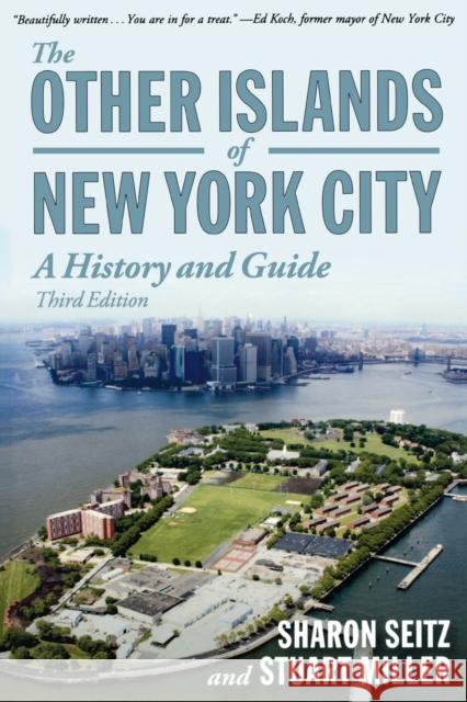 Other Islands of New York City: A History and Guide Seitz, Sharon 9780881509458 Countryman Press