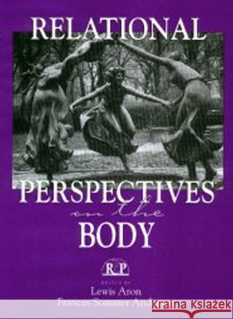 Relational Perspectives Body PR Aron, Lewis 9780881633436