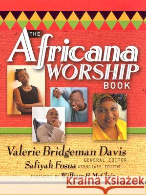 The Africana Worship Book: Year A William B McClain, Valerie Bridgeman Davis, PhD, Safiyah Fosua 9780881774900 Discipleship Resources