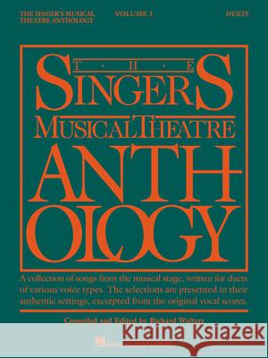 The Singer's Musical Theatre Anthology: Vocal Duets Book Only Kurt Weill 9780881885477 Hal Leonard Publishing Corporation