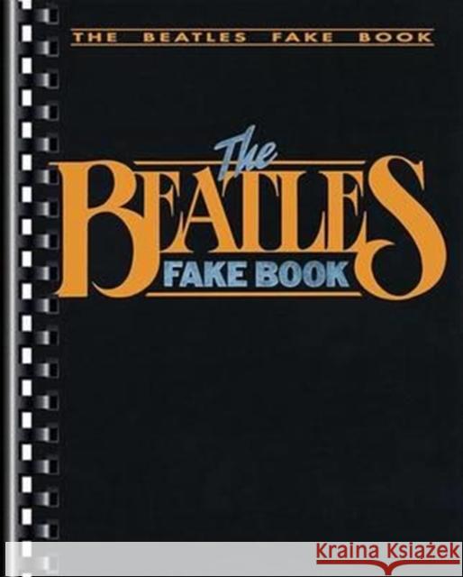 The Beatles Fake Book  9780881887570 Hal Leonard Corporation