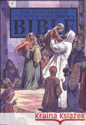Catholic Children's Illustrated Bible-NAB Jose Perez Montero 9780882711973 