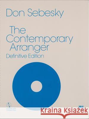 The Contemporary Arranger Don Sebesky 9780882840321 Alfred Publishing Company