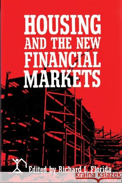 Housing and the New Financial Mark  9780882851136 Transaction Publishers