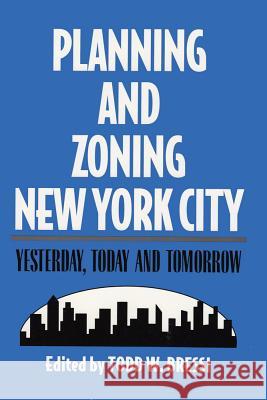 Planning and Zoning New York City  9780882851433 Transaction Publishers