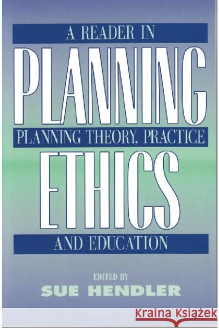 Planning Ethics  9780882851518 Transaction Publishers