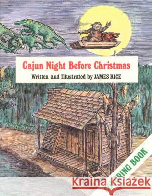 Cajun Night Before Christmas(r) Coloring Book Howard Jacobs James Rice 9780882891385