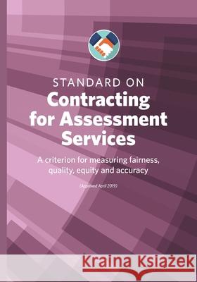 Standard on Contracting for Assessment Services Joe Guy Jeff Tompkins Bryan Williams 9780883292471