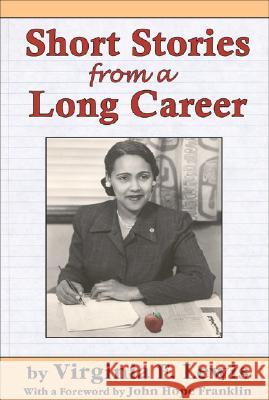 Short Stories from a Long Career Virginia Lewis Third World Press 9780883782668