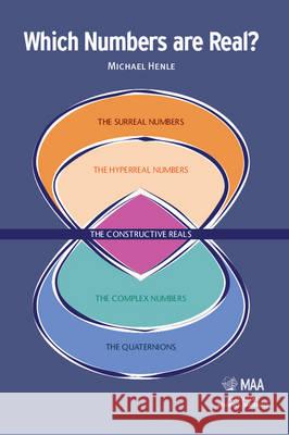 Which Numbers Are Real? Michael Henle 9780883857779