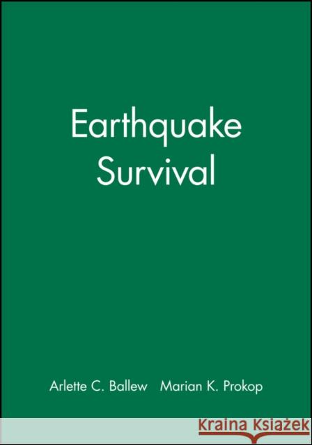 Earthquake Survival Prokop, Marian K. 9780883904503 Pfeiffer & Company