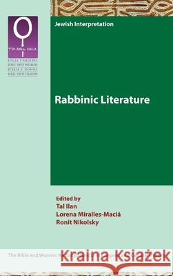 Rabbinic Literature Tal Ilan Lorena Miralles-Maci 9780884145608 SBL Press