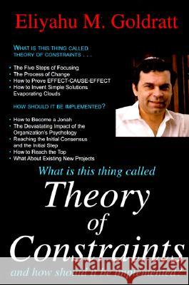 Theory of Constraints Eliyahu M. Goldratt 9780884271666 North River Press