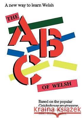 Welsh 1 ABC Basil Davies Cennard Davies 9780884325659 Audio-Forum
