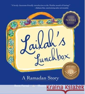 Lailah's Lunchbox: A Ramadan Story Reem Faruqi 9780884484318