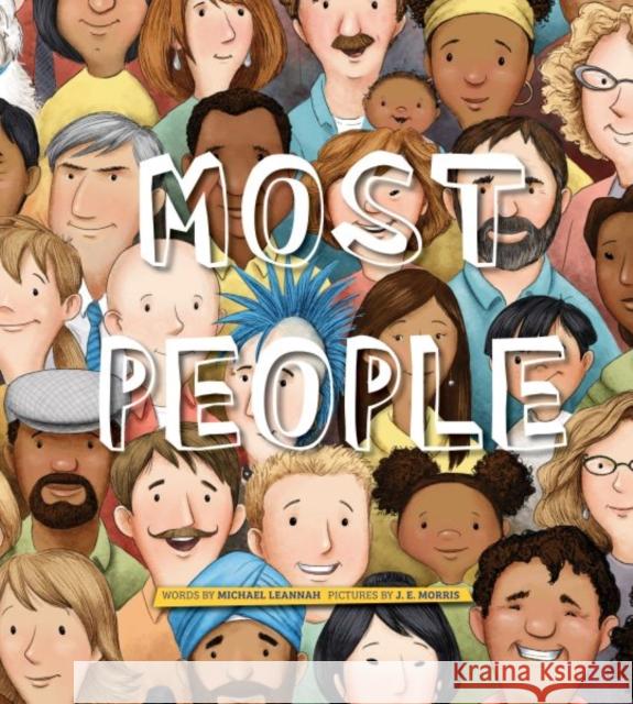 Most People Michael Leannah Jennifer E. Morris 9780884485544 Tilbury House Publishers