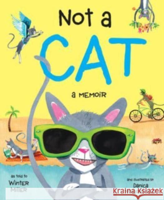Not a Cat: A Memoir Miller, Winter 9780884488798 Tilbury House Publishers