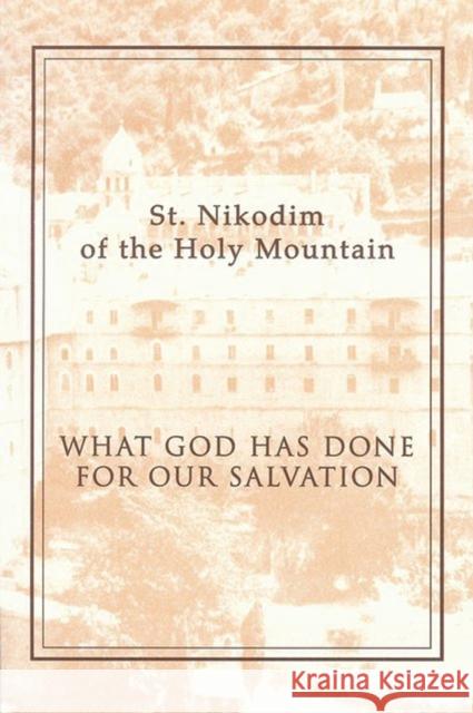 What God Has Done for Our Salvation Nathan Williams 9780884651383