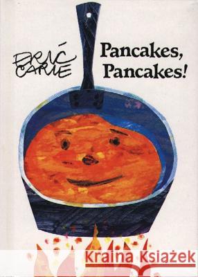 Pancakes, Pancakes!: Miniature Edition Carle, Eric 9780887082757