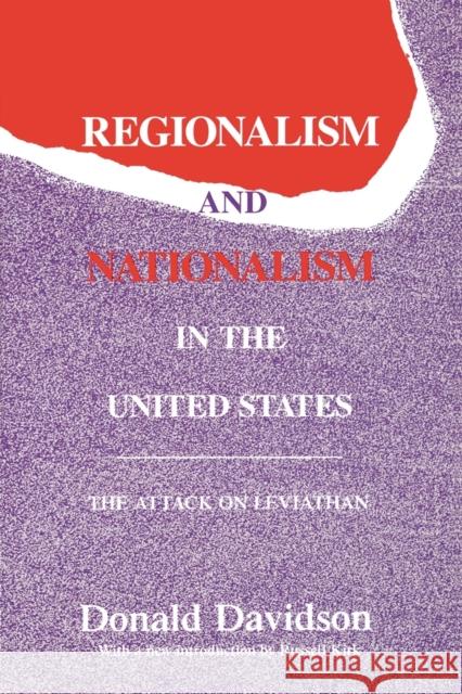 Regionalism and Nationalism in the United States : The Attack on 
