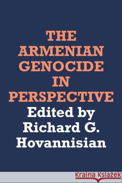 The Armenian Genocide in Perspective Richard G. Hovannisian 9780887386367