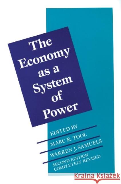 The Economy as a System of Power: Corporate Systems Sternlieb, George 9780887387586