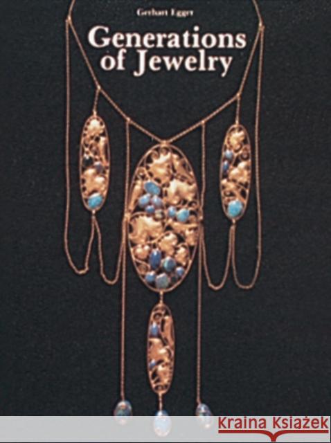 Generations of Jewelry Gerhart Egger 9780887401244