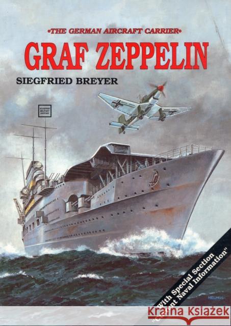 Aircraft Carrier: Graf Zeppelin Breyer, Siegfried 9780887402425