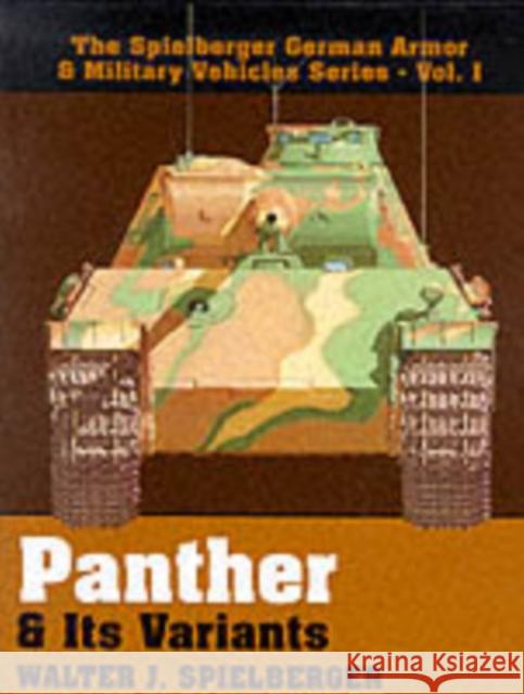 Panther & Its Variants Walter J. Spielberger 9780887403972