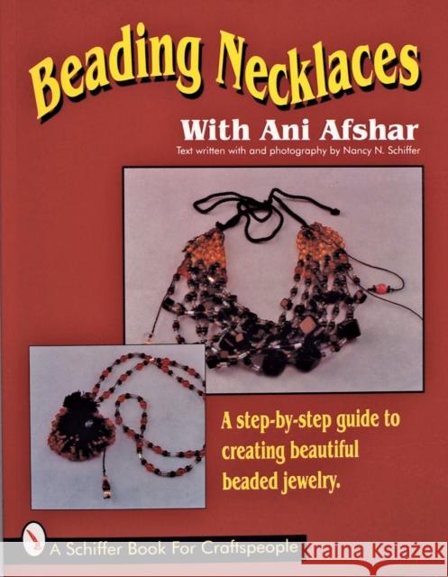 Beading Necklaces  9780887407352 Schiffer Publishing Ltd