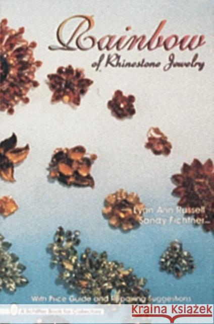 Rainbow of Rhinestone Jewelry  9780887408953 Schiffer Publishing Ltd