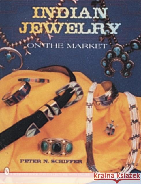 Indian Jewelry on the Market Peter N. Schiffer 9780887409387