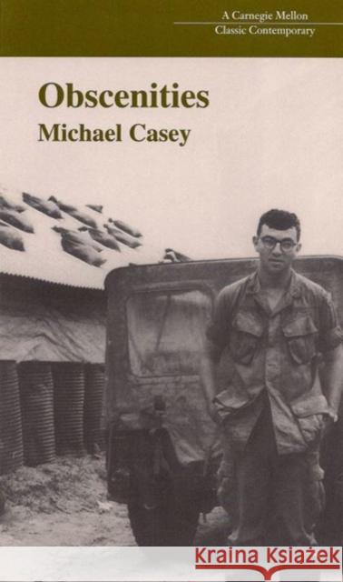 Obscenities Michael Casey 9780887483752 Carnegie-Mellon University Press