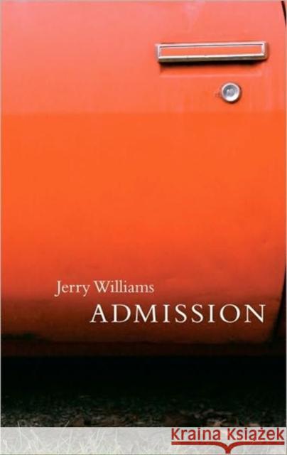 Admission Jerry Williams 9780887485220