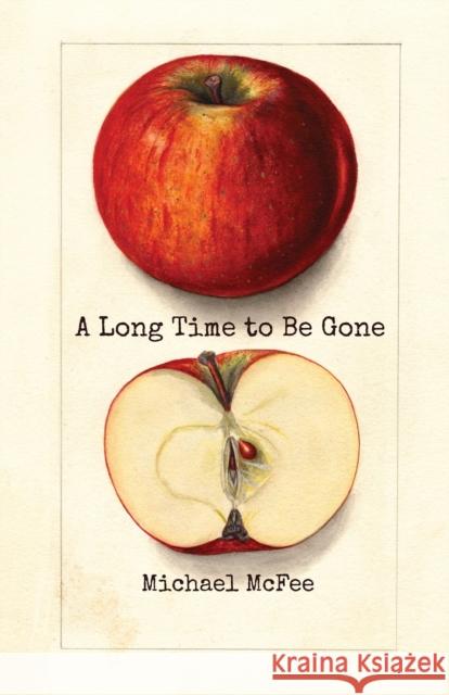 A Long Time to Be Gone McFee, Michael 9780887486869