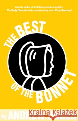 The Best of the Bonnet Unger, Andrew 9780888017390