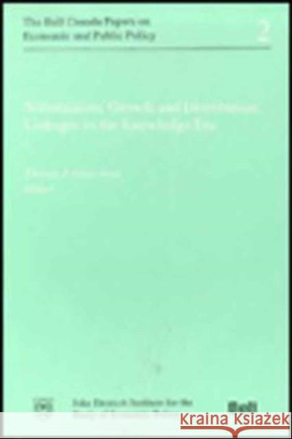 Stabilization, Growth, and Distribution: Linkages in the Knowledge Era: Volume 9 Thomas J. Courchene 9780889116740