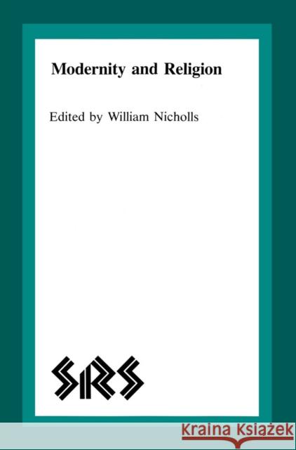Modernity and Religion William Nicholls 9780889201545