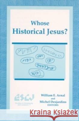 Whose Historical Jesus?  9780889202955 LAURIER (WILFRID) UNIVERSITY PRESS