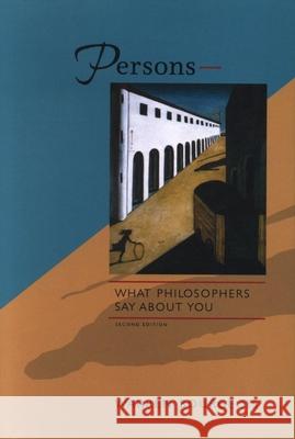 Persons -- What Philosophers Say about You Bourgeois, Warren 9780889203792 LAURIER (WILFRID) UNIVERSITY PRESS