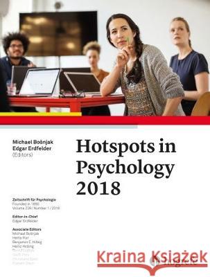 Hotspots in Psychology 2018 Michael Bosnjak Edgar Erdfelder  9780889375475